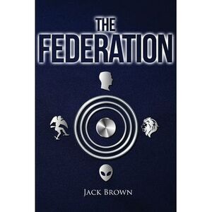 The Federation -- Jack Brown